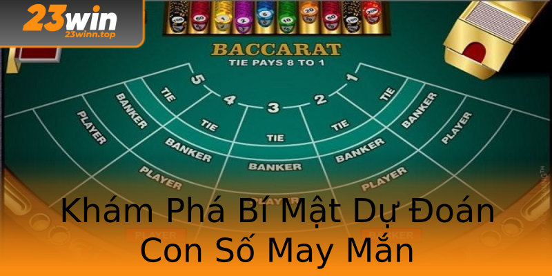 Khám Phá Bí Mật Dự Đoán Con Số May Mắn Khám Phá Bí Mật Dự Đoán Con Số May Mắn